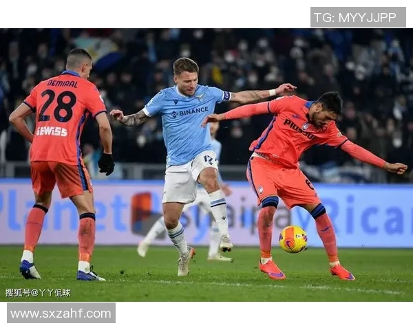 拉齐奥与亚特兰大对决前瞻分析及双方战术解析 拉齐奥与亚特兰大对决前瞻分析及双方战术解析